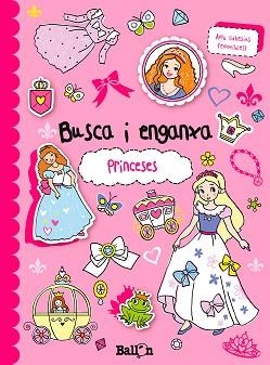 BUSCA I ENGANXA PRINCESES | 9789037496871 | Llibreria L'Illa - Llibreria Online de Mollet - Comprar llibres online