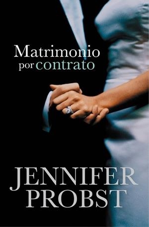 MATRIMONIO POR CONTRATO | 9788415962311 | PROBST, JENNIFER | Llibreria L'Illa - Llibreria Online de Mollet - Comprar llibres online