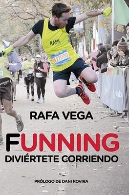 FUNNING. DIVIÉRTETE CORRIENDO | 9788415242727 | VEGA, RAFA