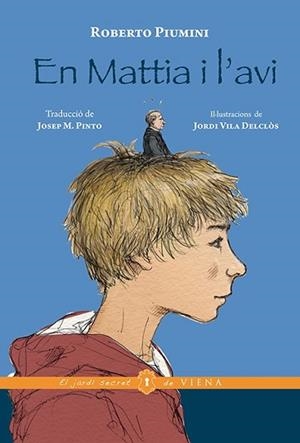 EN MATTIA I L'AVI | 9788483308431 | PIUMINI, ROBERTO | Llibreria L'Illa - Llibreria Online de Mollet - Comprar llibres online