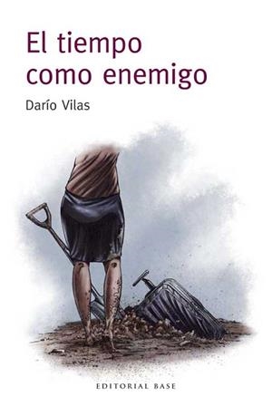 TIEMPO COMO ENEMIGO, EL | 9788415706496 | VILAS, DARÍO | Llibreria L'Illa - Llibreria Online de Mollet - Comprar llibres online