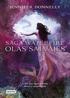 OLAS SALVAJES | 9788408141594 | DONNELLY, JENNIFER | Llibreria L'Illa - Llibreria Online de Mollet - Comprar llibres online