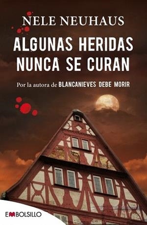 ALGUNAS HERIDAS NUNCA SE CURAN | 9788416087211 | NEUHAUS, NELE | Llibreria L'Illa - Llibreria Online de Mollet - Comprar llibres online