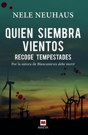 QUIEN SIEMBRA VIENTOS RECOGE TEMPESTADES | 9788416363261 | NEUHAUS, NELE | Llibreria L'Illa - Llibreria Online de Mollet - Comprar llibres online