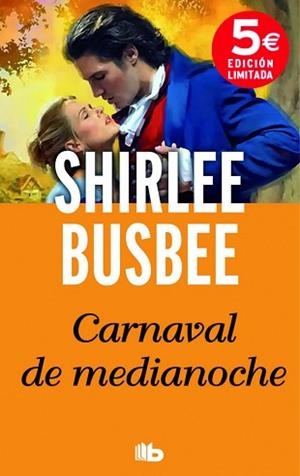 CARNAVAL DE MEDIANOCHE | 9788490701065 | BUSBEE, SHIRLEE | Llibreria L'Illa - Llibreria Online de Mollet - Comprar llibres online