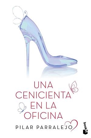 CENICIENTA EN LA OFICINA, UNA | 9788408142522 | PARRALEJO, UNA | Llibreria L'Illa - Llibreria Online de Mollet - Comprar llibres online