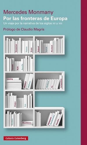POR LAS FRONTERAS DE EUROPA | 9788415863892 | MONMANY, MERCEDES | Llibreria L'Illa - Llibreria Online de Mollet - Comprar llibres online