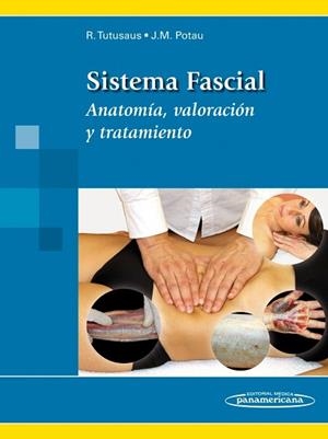 SISTEMA FASCIAL | 9788498357783 | TUTUSAUS HOMS, RICARD | Llibreria L'Illa - Llibreria Online de Mollet - Comprar llibres online
