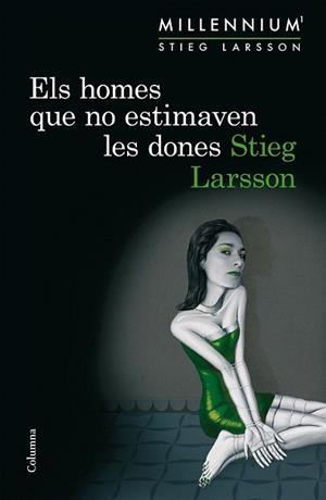 HOMES QUE NO ESTIMAVEN LES DONES (SÈRIE MILLENNIUM 1). ELS | 9788466419963 | LARSSON, STIEG
