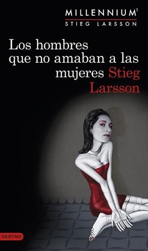 HOMBRES QUE NO AMABAN A LAS MUJERES (SERIE MILLENNIUM 1), LOS | 9788423345410 | LARSSON, STIEG