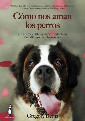 CÓMO NOS AMAN LOS PERROS | 9788494290008 | BERNS, GREGORY | Llibreria L'Illa - Llibreria Online de Mollet - Comprar llibres online