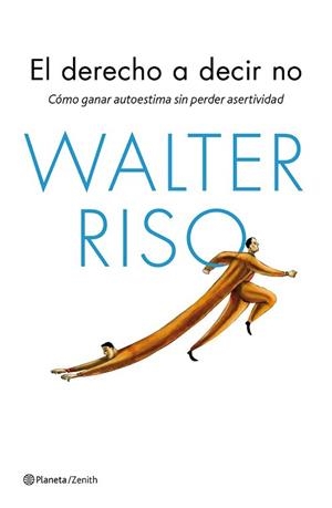 DERECHO A DECIR NO, EL | 9788408143666 | RISO, WALTER | Llibreria L'Illa - Llibreria Online de Mollet - Comprar llibres online