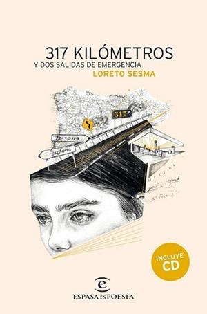 317 KILÓMETROS Y DOS SALIDAS DE EMERGENCIA | 9788467045550 | SESMA, LORETO  | Llibreria L'Illa - Llibreria Online de Mollet - Comprar llibres online