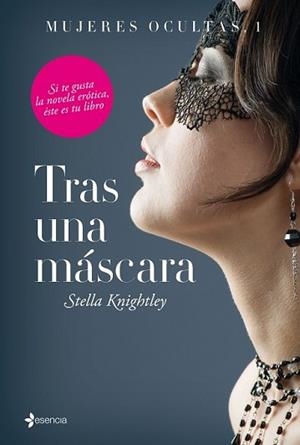  TRAS UNA MÁSCARA | 9788408144793 | KNIGHTLEY, STELLA