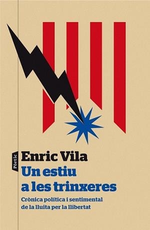 ESTIU A LES TRINXERES, UN | 9788498093278 | VILA, ENRIC | Llibreria L'Illa - Llibreria Online de Mollet - Comprar llibres online