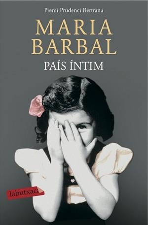 PAÍS ÍNTIM | 9788416334438 | BARBAL, MARIA | Llibreria L'Illa - Llibreria Online de Mollet - Comprar llibres online