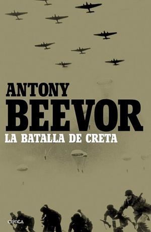 BATALLA DE CRETA, LA | 9788498928686 | BEEVOR, ANTONY