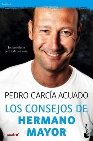 CONSEJOS DE HERMANO MAYOR, LOS | 9788408143949 | GARCÍA AGUADO, PEDRO | Llibreria L'Illa - Llibreria Online de Mollet - Comprar llibres online