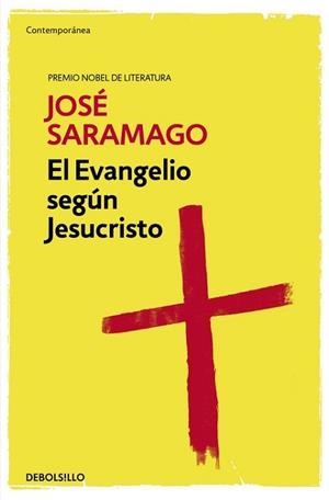 EVANGELIO SEGÚN JESUCRISTO, EL | 9788490628713 | SARAMAGO,JOSÉ | Llibreria L'Illa - Llibreria Online de Mollet - Comprar llibres online
