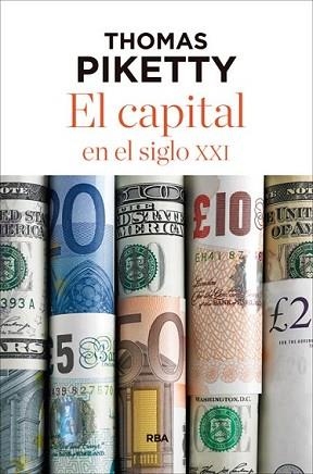 CAPITAL EN EL SIGLO XXI, EL | 9788490565476 | PIKETTY, THOMAS | Llibreria L'Illa - Llibreria Online de Mollet - Comprar llibres online