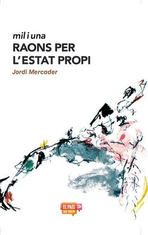 MIL I UNA RAONS PER L'ESTAT PROPI | 9788482647944 | MERCADER , JORDI | Llibreria L'Illa - Llibreria Online de Mollet - Comprar llibres online