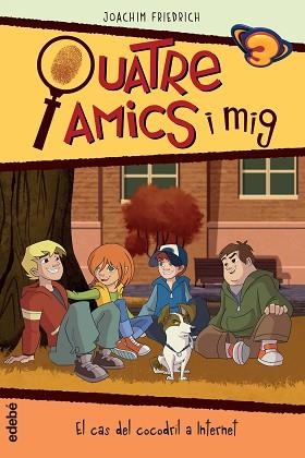 CAS DEL COCODRIL A INTERNET, EL | 9788468323961 | JOACH, FRIEDRICH  | Llibreria L'Illa - Llibreria Online de Mollet - Comprar llibres online