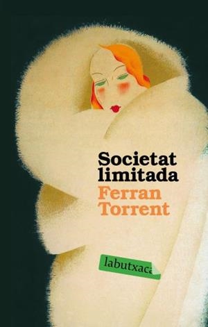 SOCIETAT LIMITADA | 9788496863743 | TORRENT, FERRAN | Llibreria L'Illa - Llibreria Online de Mollet - Comprar llibres online