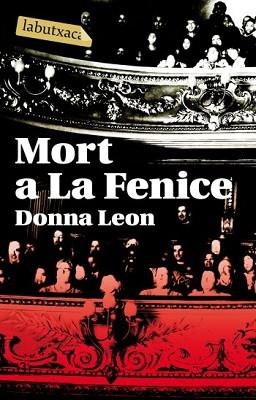 MORT A LA FENICE | 9788496863149 | LEON, DONNA | Llibreria L'Illa - Llibreria Online de Mollet - Comprar llibres online