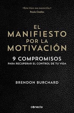 MANIFIESTO POR LA MOTIVACIÓN, EL | 9788416029549 | BURCHARD,BRENDON