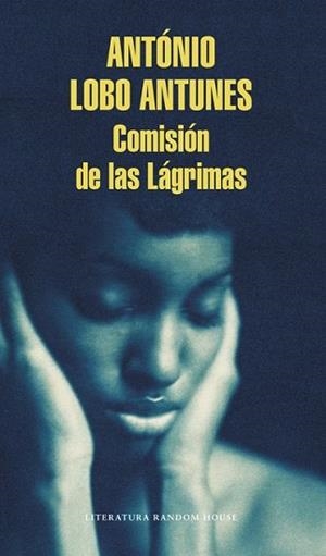 COMISIÓN DE LAS LÁGRIMAS | 9788439730170 | LOBO ANTUNES,ANTÓNIO | Llibreria L'Illa - Llibreria Online de Mollet - Comprar llibres online