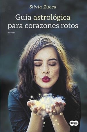 GUÍA ASTROLÓGICA PARA CORAZONES ROTOS | 9788483659304 | ZUCCA,SILVIA