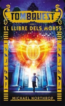 LLIBRE DELS MORTS, EL | 9788424656409 | NORTHROP, MICHAEL | Llibreria L'Illa - Llibreria Online de Mollet - Comprar llibres online