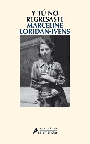 Y TÚ NO REGRESASTE | 9788498387117 | LORIDAN-IVENS, MARCELINE | Llibreria L'Illa - Llibreria Online de Mollet - Comprar llibres online