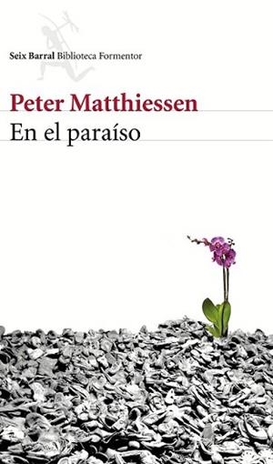 EN EL PARAÍSO | 9788432225048 | MATTHIESSEN, PETER