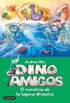 MONSTRUO DE LA LAGUNA DINOZOICA, EL | 9788408145202 | PAU, ANDREA  | Llibreria L'Illa - Llibreria Online de Mollet - Comprar llibres online