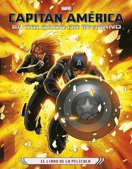CAPITÁN AMÉRICA. EL SOLDADO DE INVIERNO. LIBRO DE LA PELÍCULA | 9788415343585 | MARVEL | Llibreria L'Illa - Llibreria Online de Mollet - Comprar llibres online