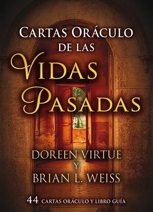 (ESTE LIBRO ESTÁ AGOTADO Y NO SE PUEDE CONSEGUIR) CARTAS ORÁCULO DE LAS VIDAS PASADAS | 9788415292401 | VIRTUE, DOREEN/WEISS, BRIAN L.