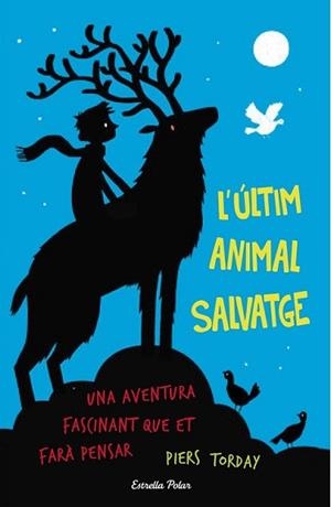 ULTIM ANIMAL SALVATGE, L' | 9788490579909 | TORDAY, PIERS | Llibreria L'Illa - Llibreria Online de Mollet - Comprar llibres online