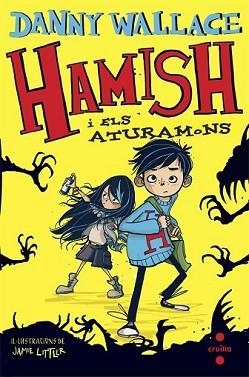 HAMISH I ELS ATURAMONS | 9788466139663 | WALLACE, DANNY | Llibreria L'Illa - Llibreria Online de Mollet - Comprar llibres online