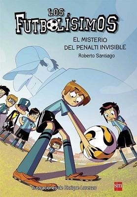 MISTERIO DEL PENALTI INVISIBLE, EL | 9788467582512 | GARCIA SANTIAGO, ROBERTO | Llibreria L'Illa - Llibreria Online de Mollet - Comprar llibres online