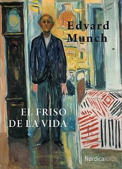FRISO DE LA VIDA, EL | 9788416440214 | MUNCH, EDVARD  | Llibreria L'Illa - Llibreria Online de Mollet - Comprar llibres online
