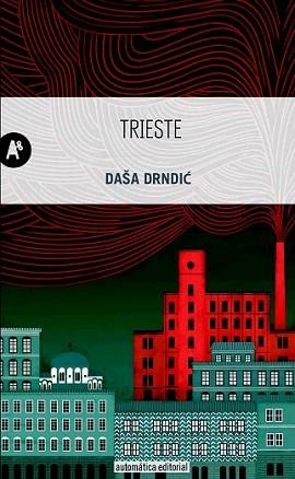 TRIESTE | 9788415509288 | DRNDIC, DASA