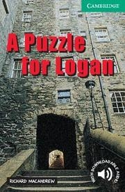 A PUZZLE FOR LOGAN LEVEL 3 | 9780521750202 | MACANDREW, RICHARD | Llibreria L'Illa - Llibreria Online de Mollet - Comprar llibres online