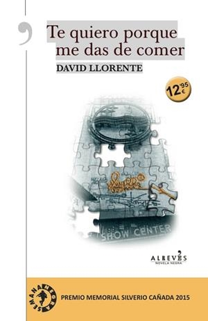 TE QUIERO PORQUE ME DAS DE COMER | 9788416328239 | LLORENTE OLLER, DAVID | Llibreria L'Illa - Llibreria Online de Mollet - Comprar llibres online