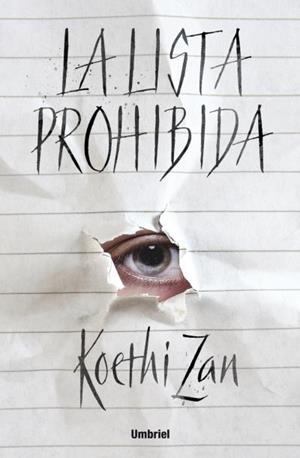LISTA PROHIBIDA, LA | 9788492915682 | ZAN, KOETHI | Llibreria L'Illa - Llibreria Online de Mollet - Comprar llibres online