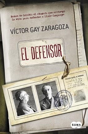 DEFENSOR, EL | 9788483657843 | GAY ZARAGOZA, VÍCTOR
