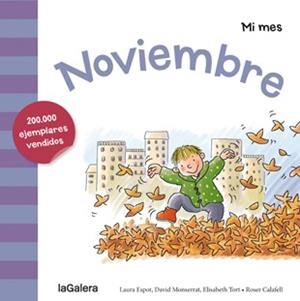 NOVIEMBRE | 9788424655945 | ESPOT, LAURA/MONSERRAT, DAVID/TORT, ELISABETH | Llibreria L'Illa - Llibreria Online de Mollet - Comprar llibres online