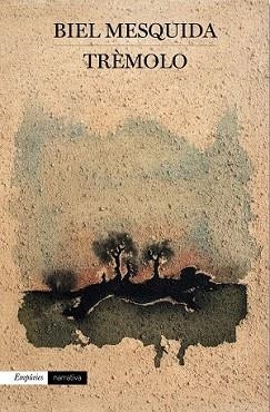 TRÈMOLO | 9788416367252 | MESQUIDA AMENGUAL, BIEL | Llibreria L'Illa - Llibreria Online de Mollet - Comprar llibres online
