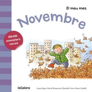 NOVEMBRE | 9788424655822 | ESPOT, LAURA/MONSERRAT, DAVID/TORT, ELISABETH | Llibreria L'Illa - Llibreria Online de Mollet - Comprar llibres online