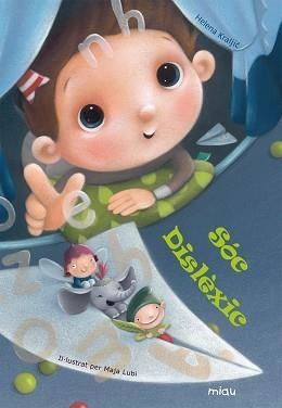 SOC DISLEXIC | 9788416434060 | KRALJIC, HELENA | Llibreria L'Illa - Llibreria Online de Mollet - Comprar llibres online